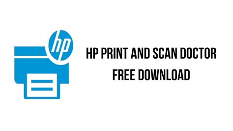 HP Print and Scan Doctor Free Download
